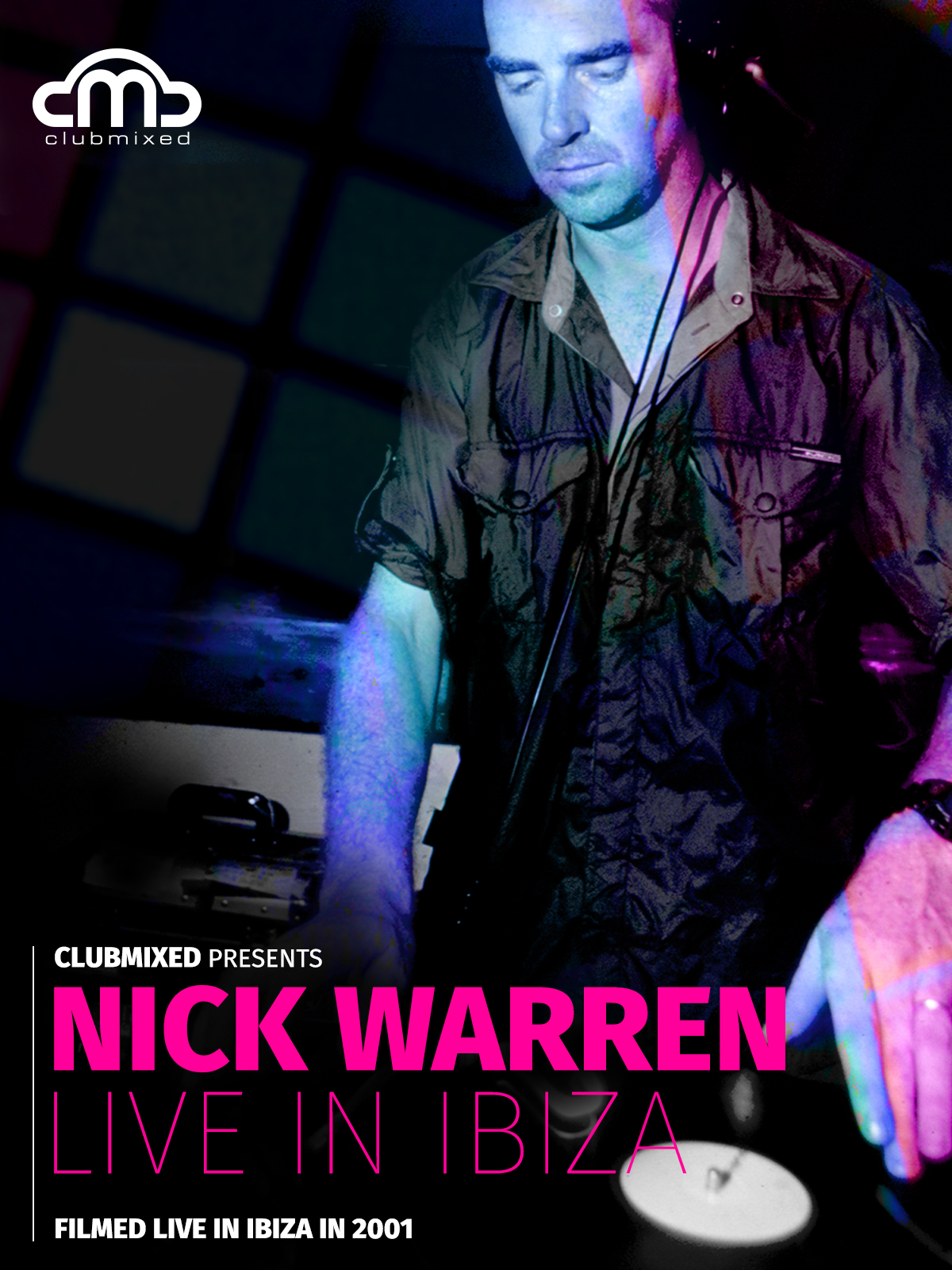 Nick Warren - Live in Ibiza